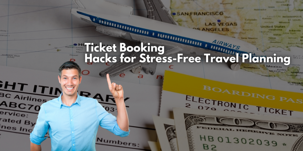 Ticket Booking Hacks